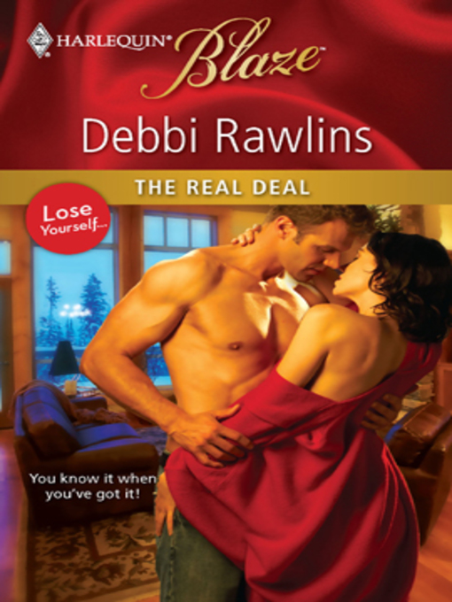 Title details for Real Deal by Debbi Rawlins - Available